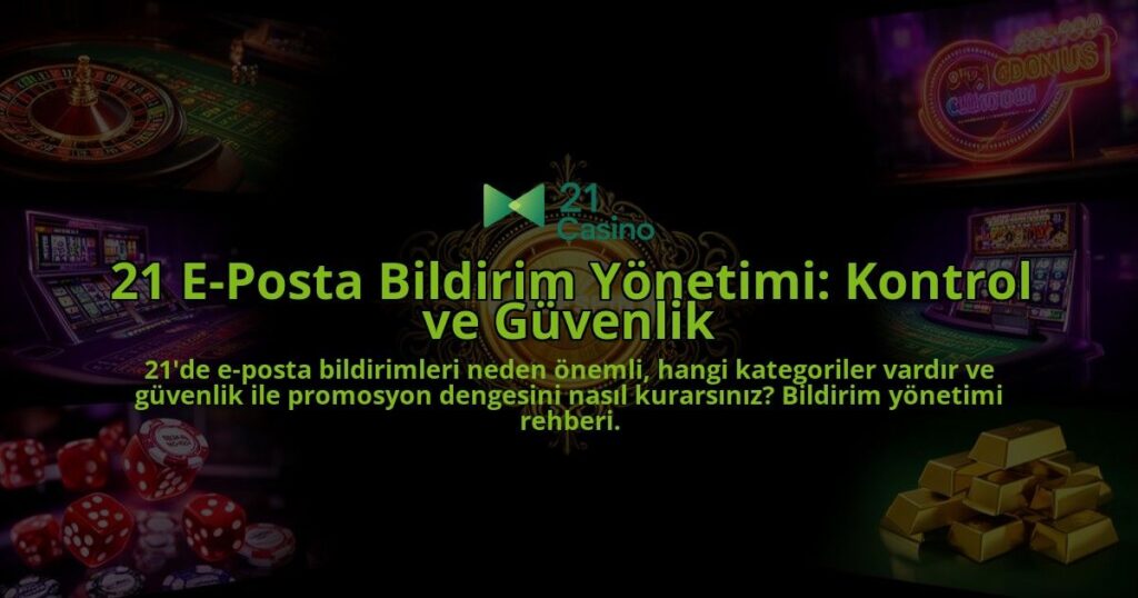 21-E-Posta-Bildirim-Yonetimi-Kontrol-ve-Guvenlik-overlay-1786609155.jpg