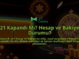 21-Kapandi-Mi-Hesap-ve-Bakiye-Durumu-overlay-1786644039.jpg